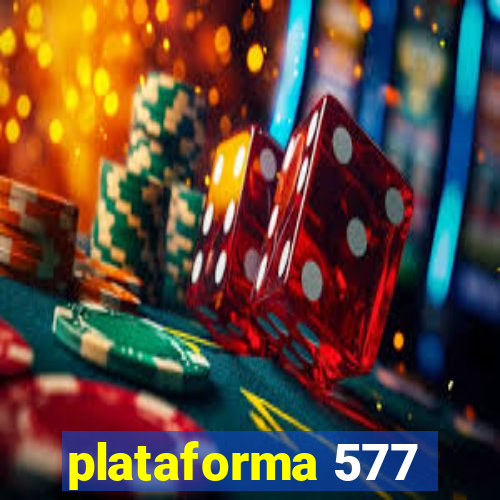 plataforma 577